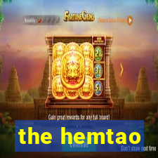 the hemtao